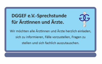 DGGEF e.V.-Sprechstunde für Ärztinnen und Ärzte